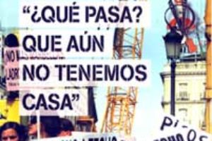 «¿Qué pasa? Que aún no tenemos casa» de Roberto Blanco y Álvaro Minguito