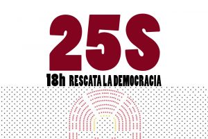 Carta abierta a la ciudadanía: El 25-S, a rodear el Congreso